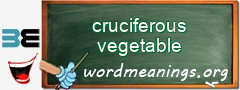 WordMeaning blackboard for cruciferous vegetable